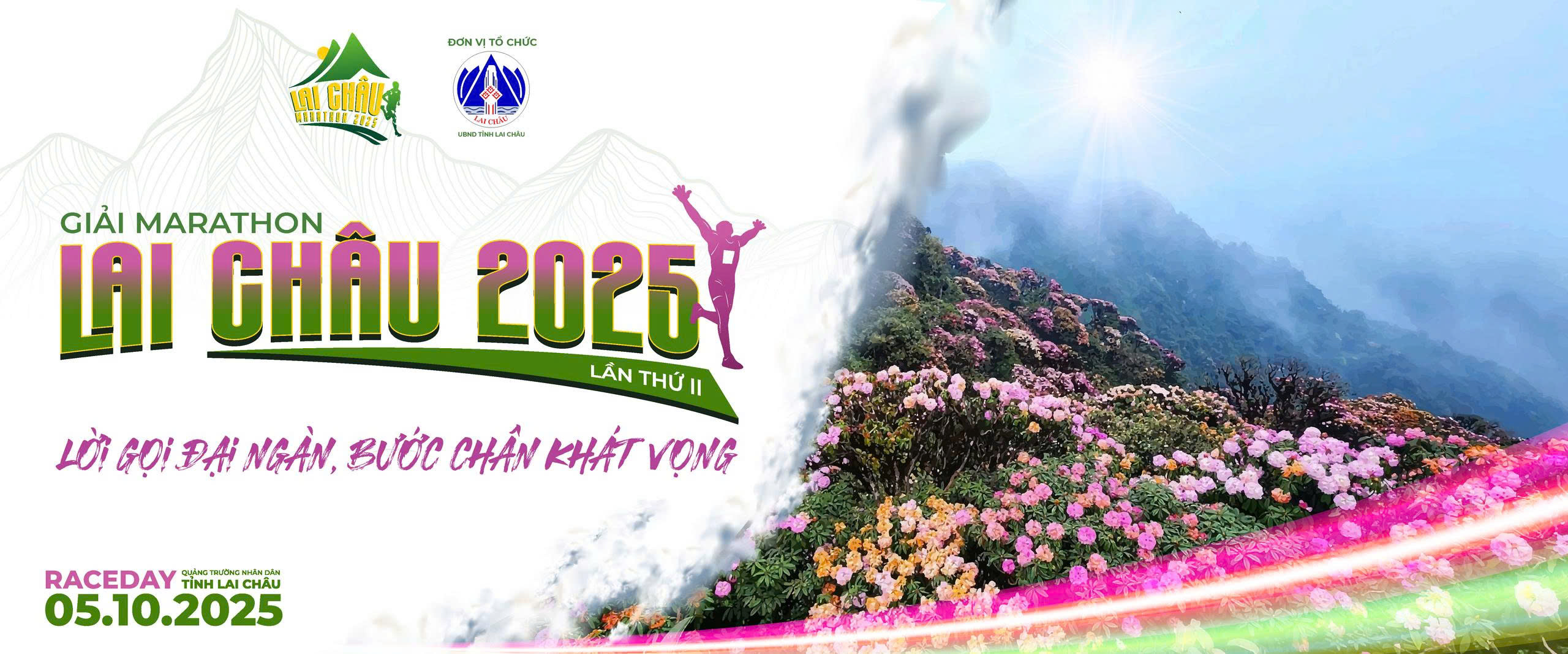 GIẢI MARATHON LAI CHÂU LẦN THỨ II NĂM 2025 - LỜI GỌI ĐẠI NGÀN, BƯỚC CHÂN KHÁT VỌNG
